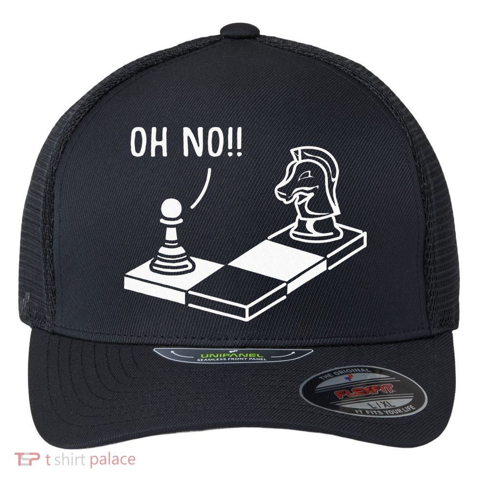 Oh No Knight To Pawn Funny Chess Player Gift Idea Board Game Flexfit Unipanel Trucker Cap