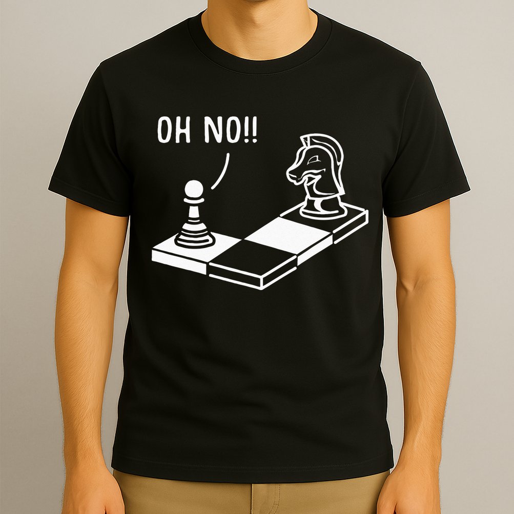 Oh No Knight To Pawn Funny Chess Player Gift Idea Board Game T-Shirt