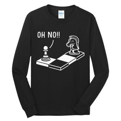 Oh No Knight To Pawn Funny Chess Player Gift Idea Board Game Tall Long Sleeve T-Shirt