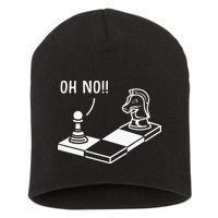 Oh No Knight To Pawn Funny Chess Player Gift Idea Board Game Short Acrylic Beanie