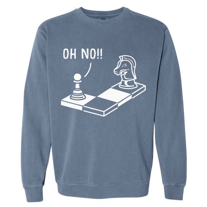 Oh No Knight To Pawn Funny Chess Player Gift Idea Board Game Garment-Dyed Sweatshirt