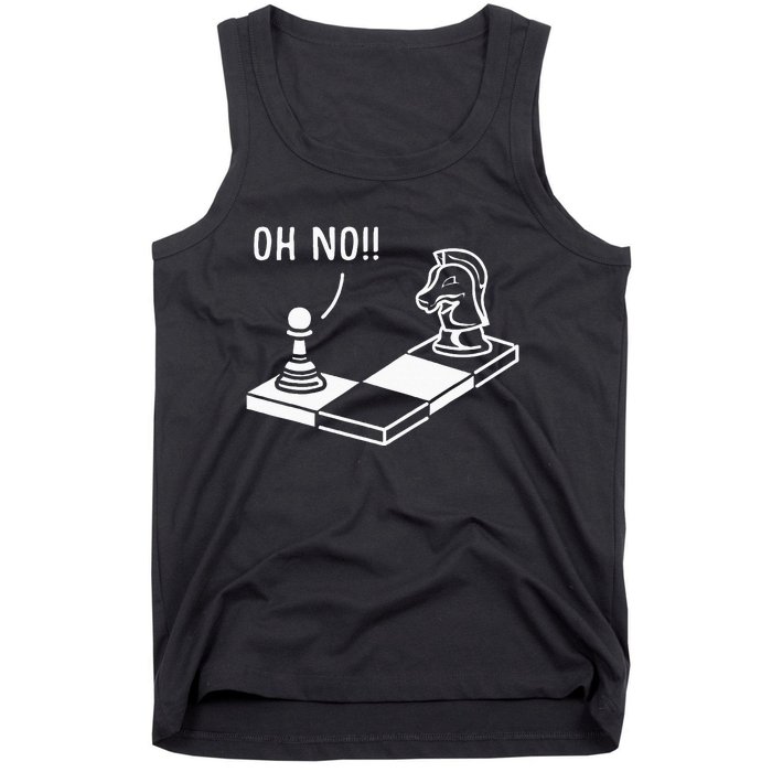 Oh No Knight To Pawn Funny Chess Player Gift Idea Board Game Tank Top