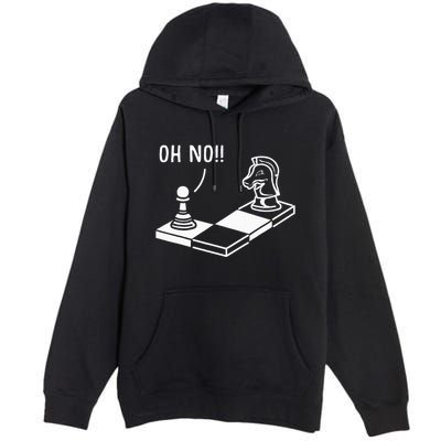 Oh No Knight To Pawn Funny Chess Player Gift Idea Board Game Premium Pullover Hoodie