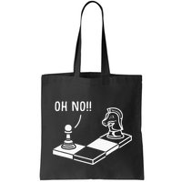 Oh No Knight To Pawn Funny Chess Player Gift Idea Board Game Bag