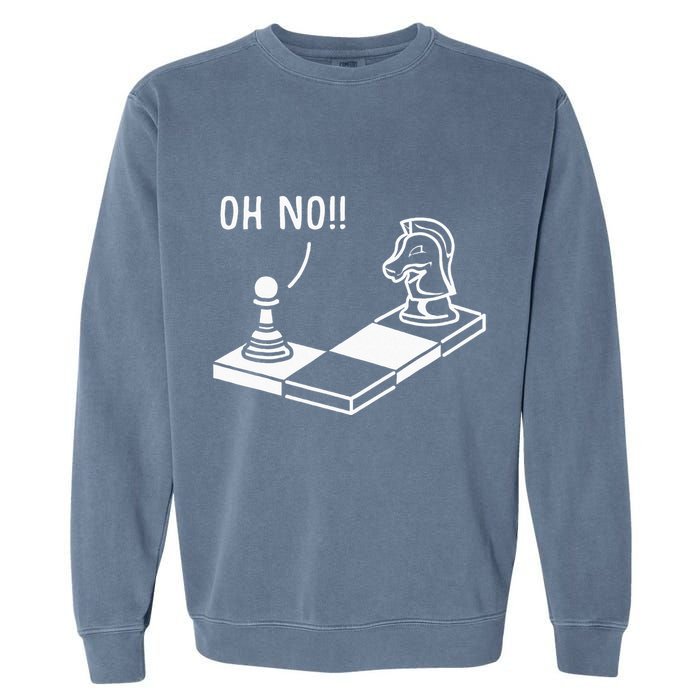 Oh No Knight To Pawn Funny Chess Player Gift Idea Board Game Garment-Dyed Sweatshirt