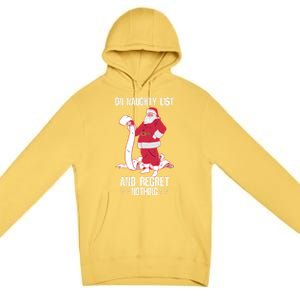 On Naughty List Funny Merry Christmas Day Santa Elf Graphic Hoodie Premium Pullover Hoodie