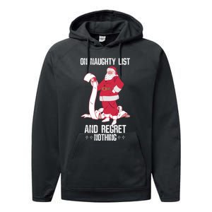 On Naughty List Funny Merry Christmas Day Santa Elf Graphic Hoodie Performance Fleece Hoodie