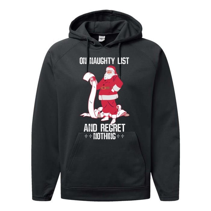 On Naughty List Funny Merry Christmas Day Santa Elf Graphic Hoodie Performance Fleece Hoodie