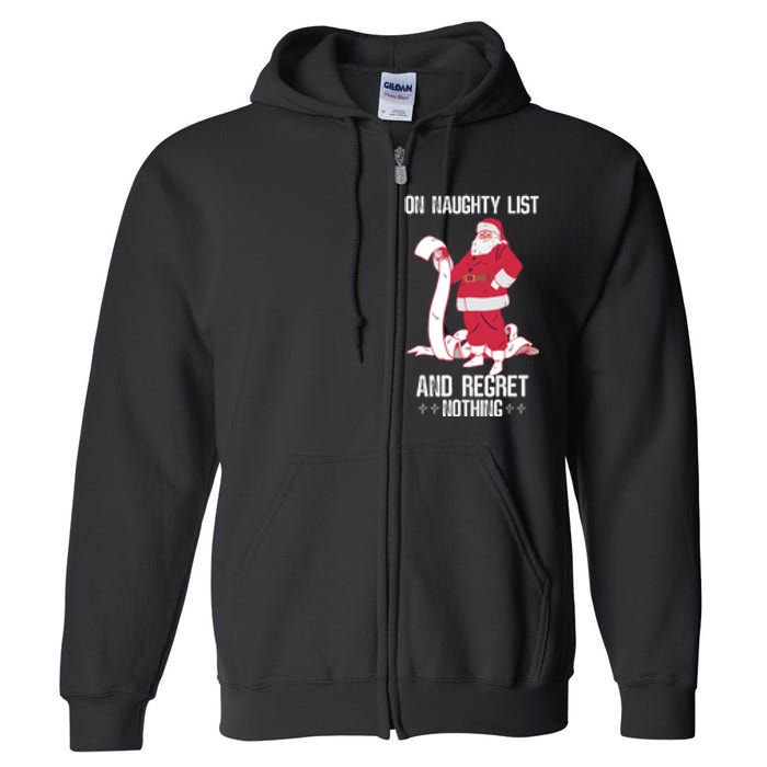 On Naughty List Funny Merry Christmas Day Santa Elf Graphic Hoodie Full Zip Hoodie