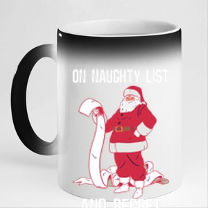 On Naughty List Funny Merry Christmas Day Santa Elf Graphic Funny Gift 11oz Black Color Changing Mug