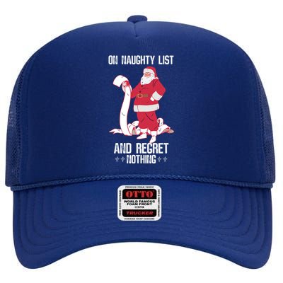 On Naughty List Funny Merry Christmas Day Santa Elf Graphic Funny Gift High Crown Mesh Back Trucker Hat