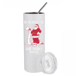 On Naughty List Funny Merry Christmas Day Santa Elf Graphic Funny Gift Stainless Steel Tumbler