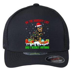 On Naughty List And I Regret Nothing Xmas Rottweiler Dog Meaningful Gift Flexfit Unipanel Trucker Cap