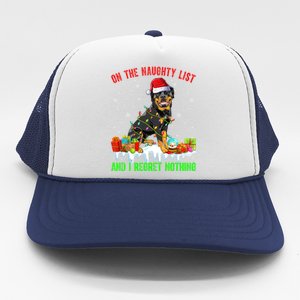 On Naughty List And I Regret Nothing Xmas Rottweiler Dog Meaningful Gift Trucker Hat