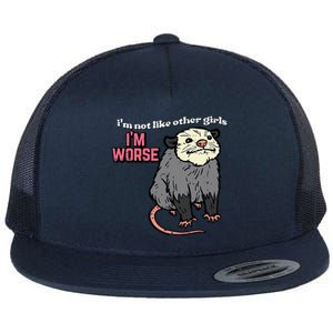 Opossum Not Like Other Im Worse Funny Possum Flat Bill Trucker Hat