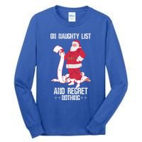 On Naughty List Funny Merry Christmas Day Santa Elf Graphic Funny Gift Tall Long Sleeve T-Shirt