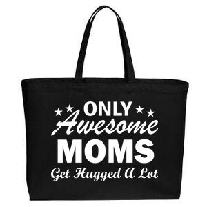 Only Awesome Moms Get Hugged A Lot Cotton Canvas Jumbo Tote