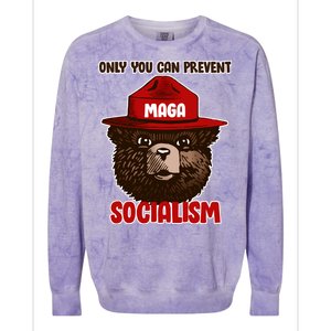 Only Can You Prevent Maga Socialism Colorblast Crewneck Sweatshirt