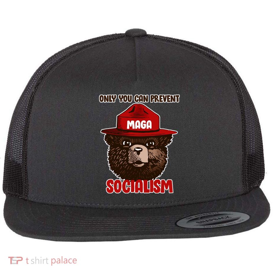 Only Can You Prevent Maga Socialism Flatbill Hat