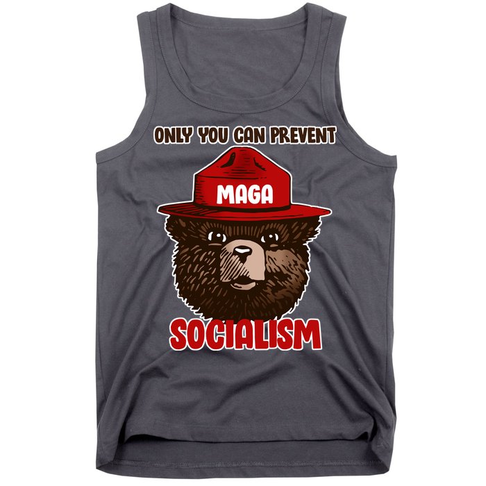 Only Can You Prevent Maga Socialism Tank Top