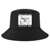 Only Cats Can Judge Me Cool Comfort Performance Bucket Hat