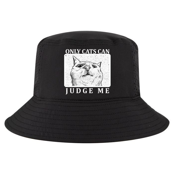 Only Cats Can Judge Me Cool Comfort Performance Bucket Hat