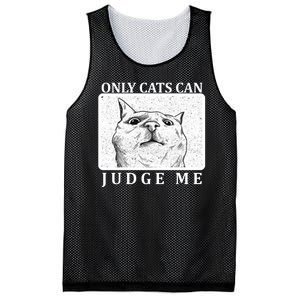 Only Cats Can Judge Me Mesh Reversible Basketball Jersey Tank