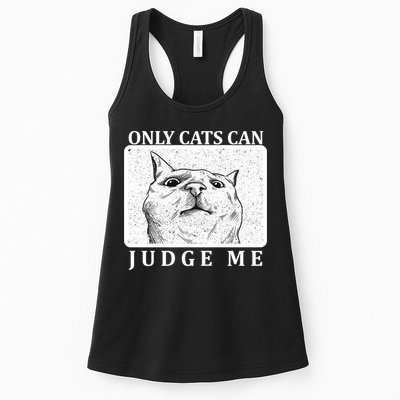 Only Cats Can Judge Me Womens Tank Top