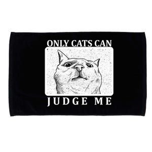 Only Cats Can Judge Me Microfiber Hand Towel