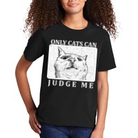 Only Cats Can Judge Me Kids T-Shirt
