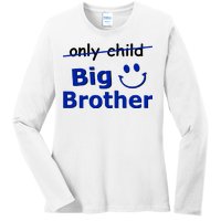 Only Child Big Brother Ladies Long Sleeve Shirt