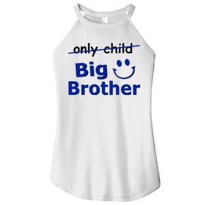 Only Child Big Brother Women's Perfect Tri Rocker Tank