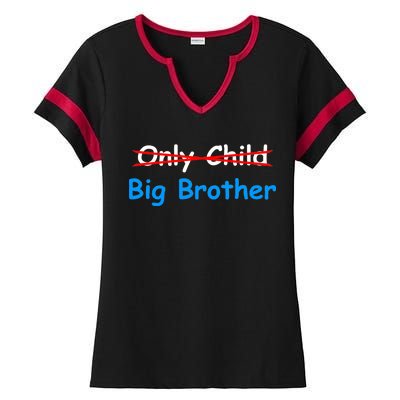 Only Child Going to be A Big Brother Ladies Halftime Notch Neck Tee