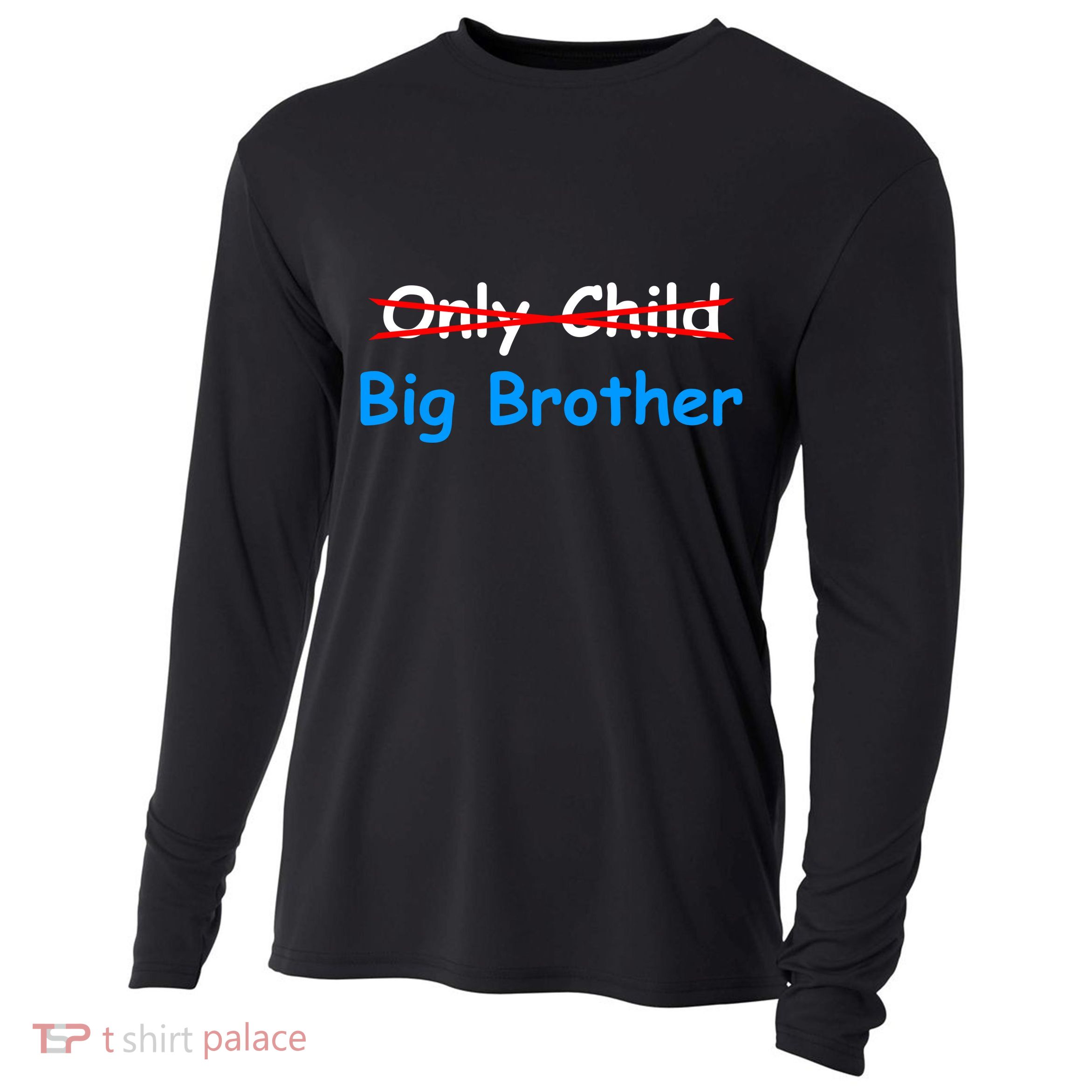 Only Child Going to be A Big Brother Cooling Performance Long Sleeve Crew