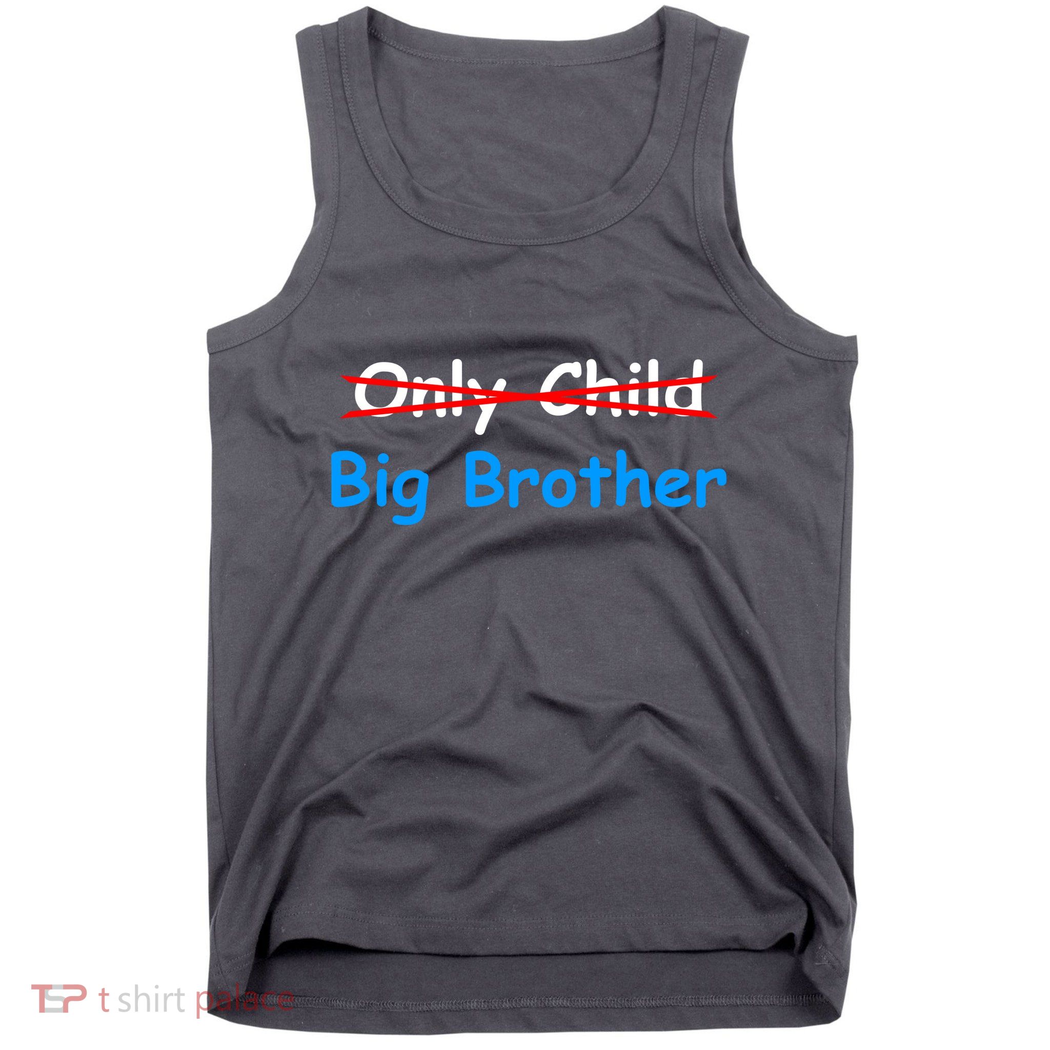 Only Child Going to be A Big Brother Tank Top