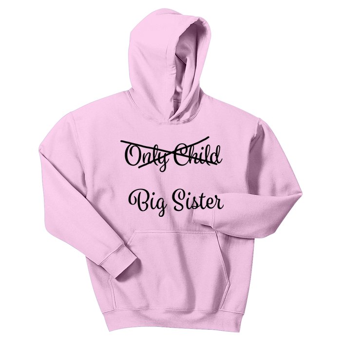 Only Child Promoted To Big Sister Kids Hoodie