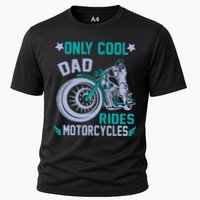 Only Cool Dad Rides Motorcycles Cooling Performance Crew T-Shirt