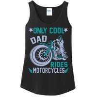 Only Cool Dad Rides Motorcycles Ladies Essential Tank