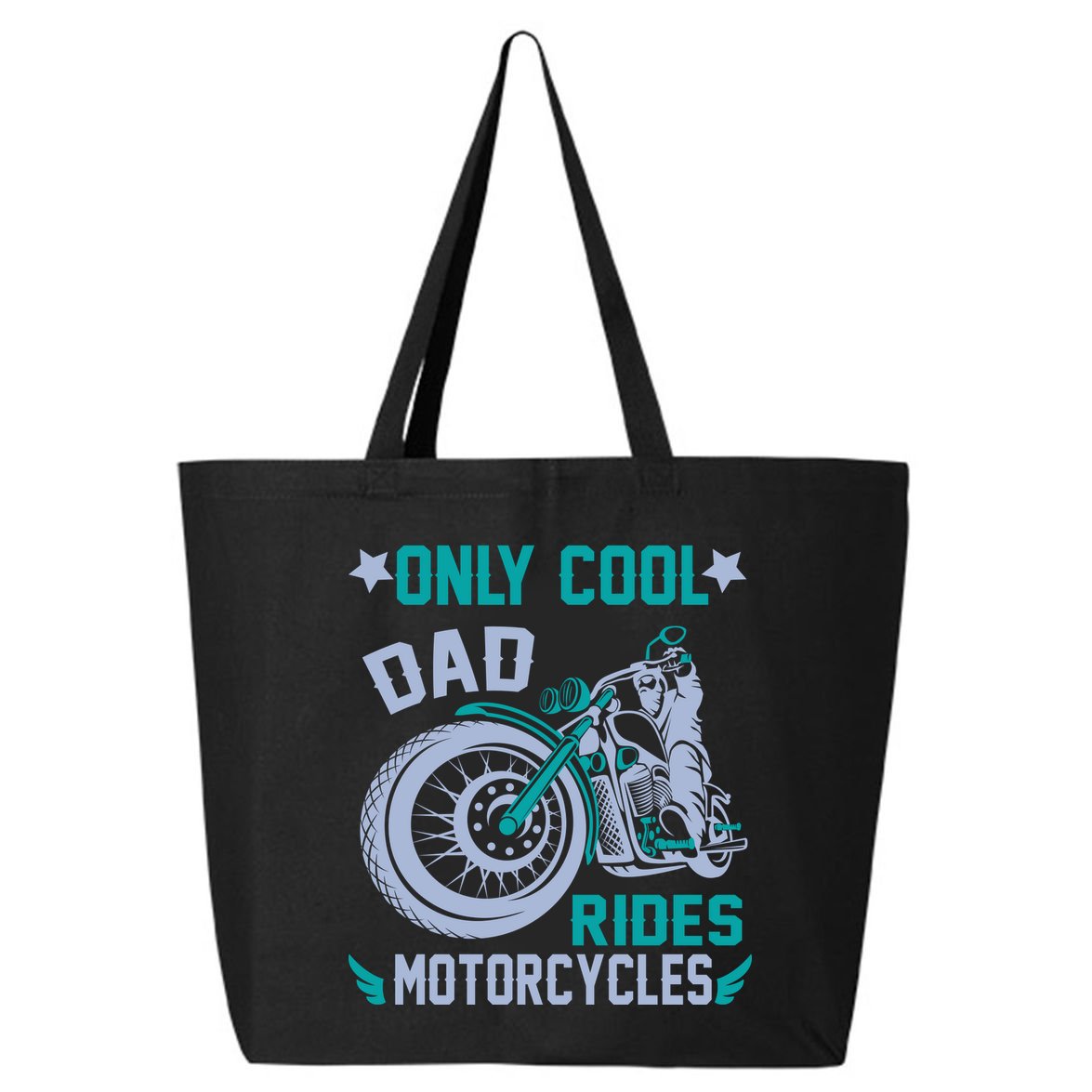 Only Cool Dad Rides Motorcycles 25L Jumbo Tote