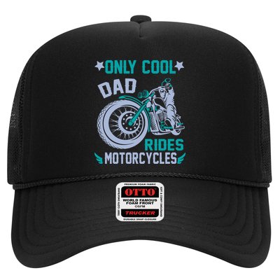 Only Cool Dad Rides Motorcycles Trucker Hat