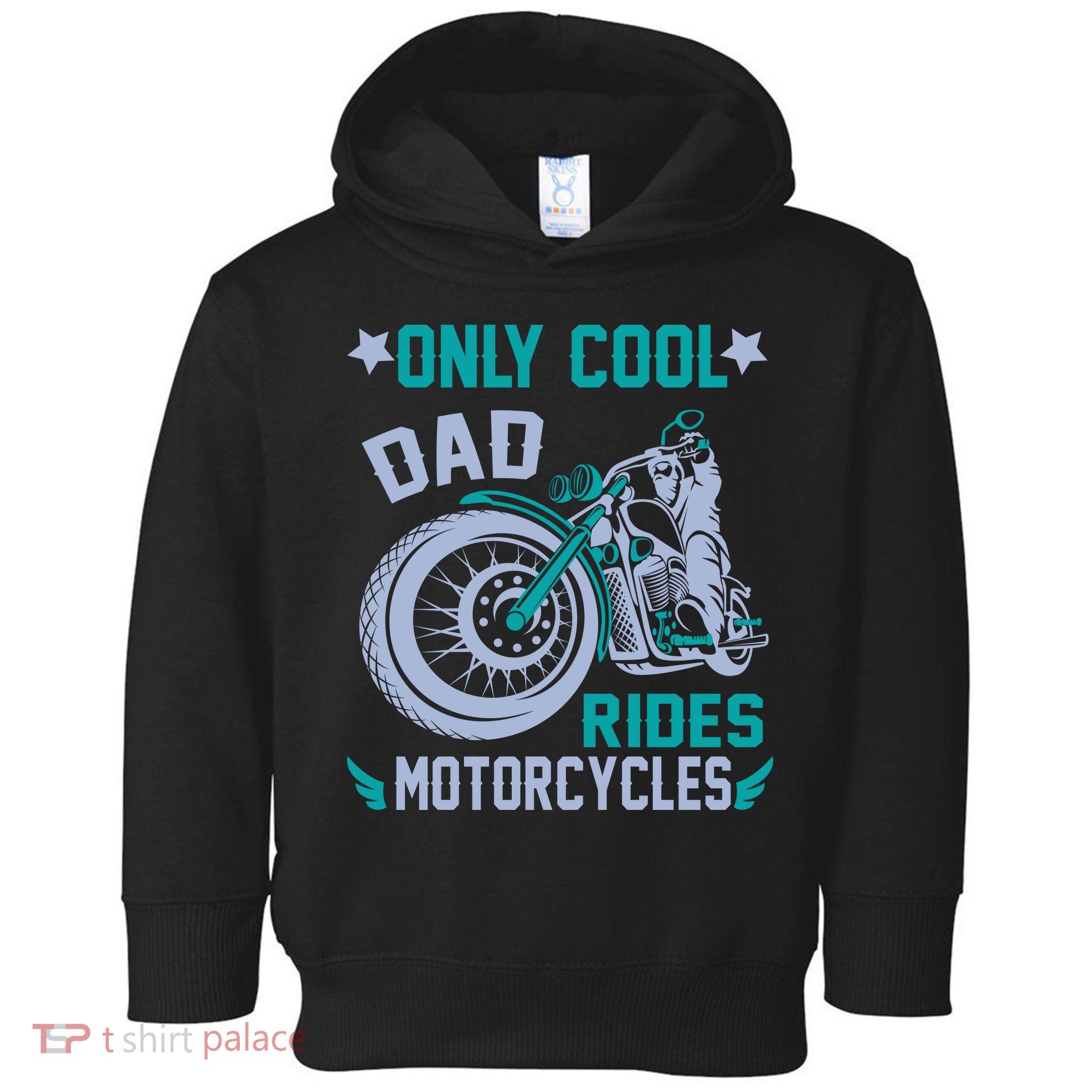 Only Cool Dad Rides Motorcycles Toddler Hoodie
