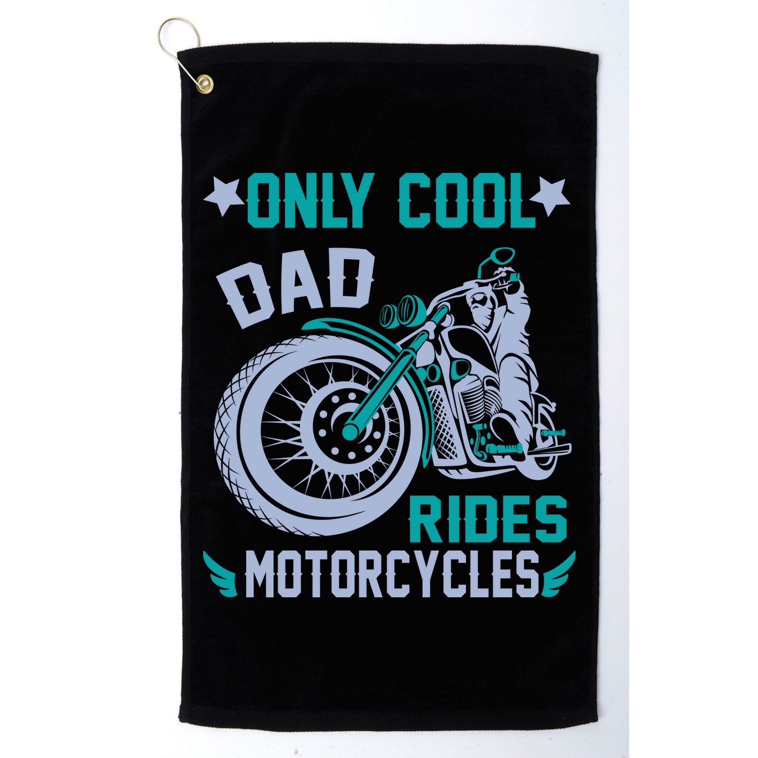 Only Cool Dad Rides Motorcycles Golf Towel
