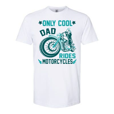 Only Cool Dad Rides Motorcycles Softstyle® CVC T-Shirt