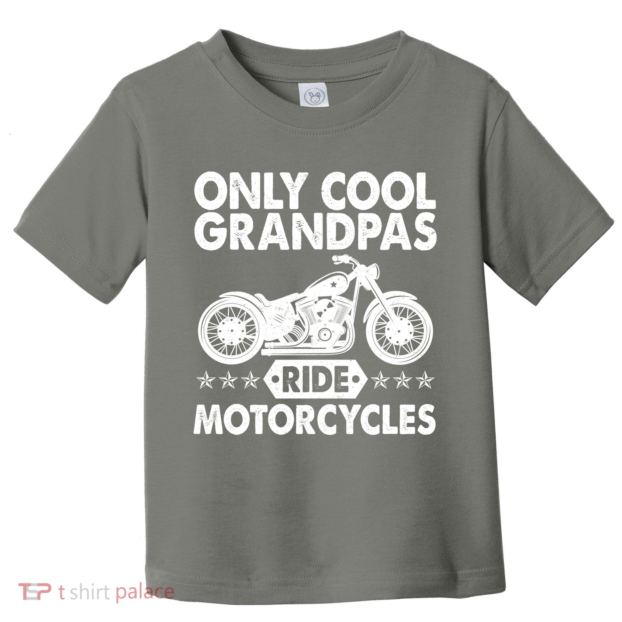Only Cool Grandpas Ride Motorcycles Toddler T-Shirt