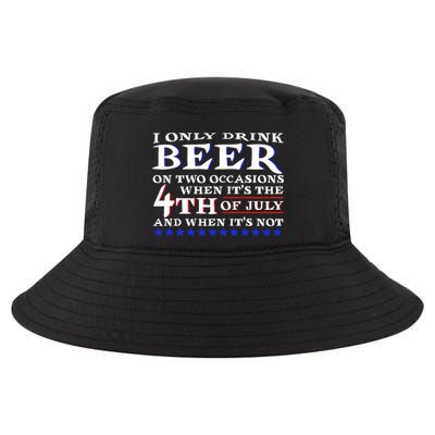 Only Drink Beer On Two Occasions Cool Comfort Performance Bucket Hat