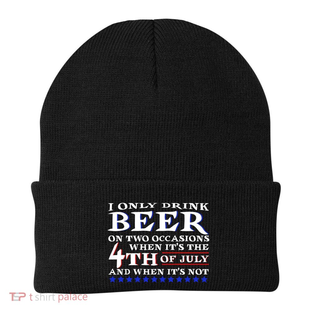 Only Drink Beer On Two Occasions Beanie