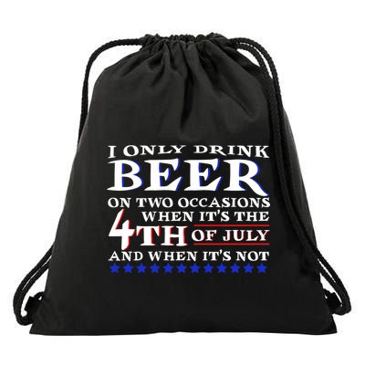 Only Drink Beer On Two Occasions Drawstring Bag