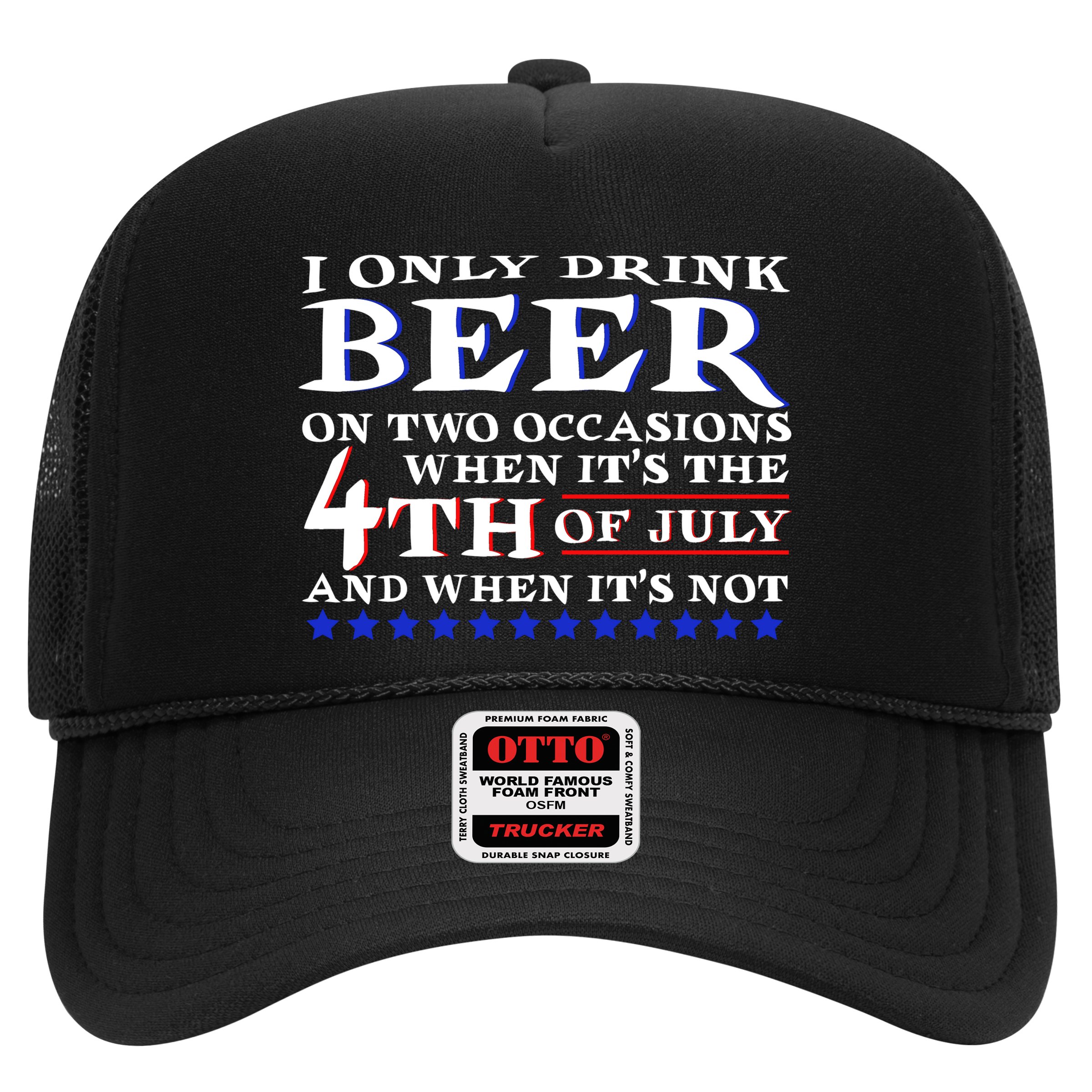 Only Drink Beer On Two Occasions Hat