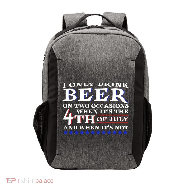Only Drink Beer On Two Occasions Vector Backpack