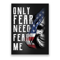Only Fear Need Fear Me Poster